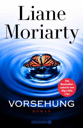 Liane Moriarty: Vorsehung