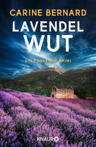 Carine Bernard: Lavendel-Wut