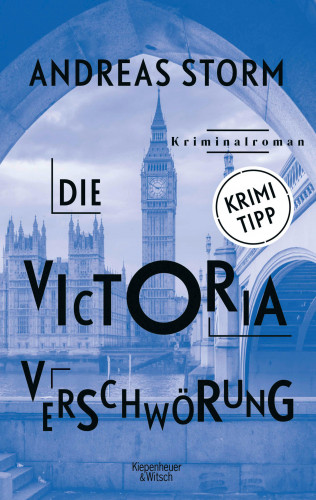 Andreas Storm: Die Victoria Verschwörung