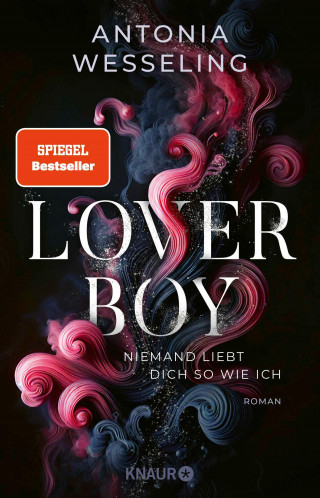 Antonia Wesseling: Loverboy – Niemand liebt dich so wie ich