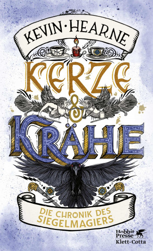 Kevin Hearne: Kerze & Krähe