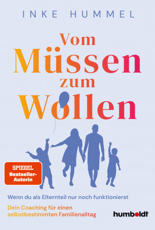 Inke Hummel: Vom Müssen zum Wollen