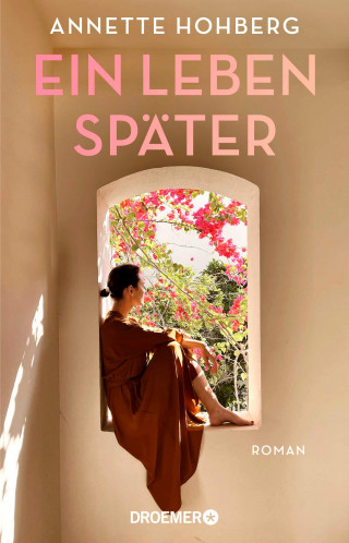 Annette Hohberg: Ein Leben später