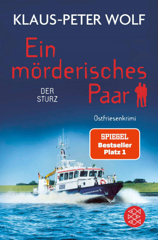 Klaus-Peter Wolf: Ein mörderisches Paar - Der Sturz