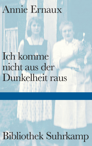 Annie Ernaux: Ich komme nicht aus der Dunkelheit raus