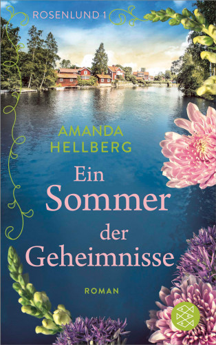 Amanda Hellberg: Rosenlund – Ein Sommer der Geheimnisse