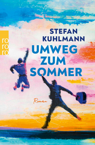 Stefan Kuhlmann: Umweg zum Sommer