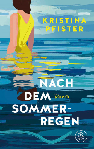 Kristina Pfister: Nach dem Sommerregen