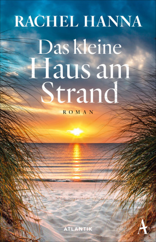 Rachel Hanna: Das kleine Haus am Strand