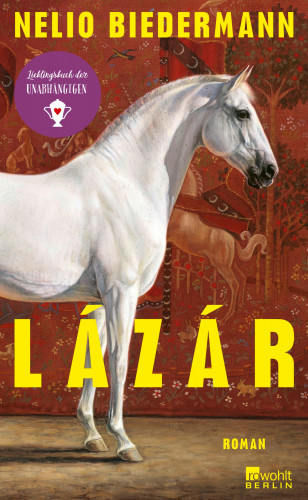 Nelio Biedermann: Lázár