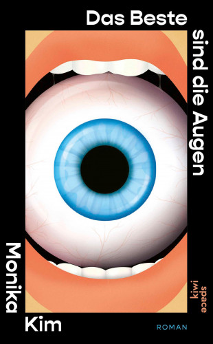 Monika Kim: Das Beste sind die Augen