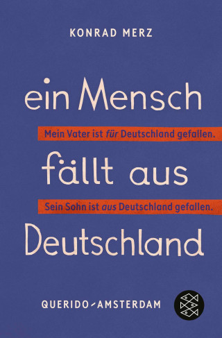Konrad Merz: Ein Mensch fällt aus Deutschland