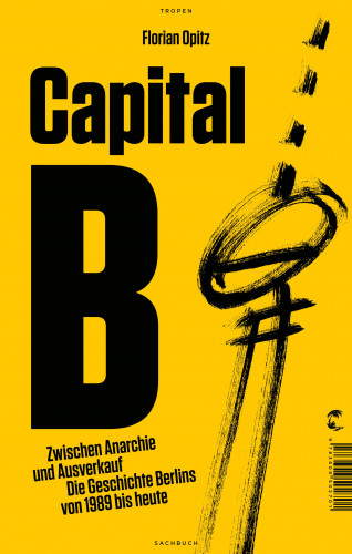 Florian Opitz: Capital B