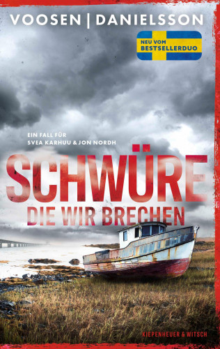 Roman Voosen, Kerstin Signe Danielsson: Schwüre, die wir brechen