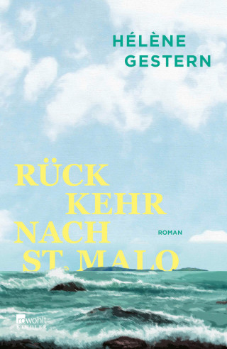Hélène Gestern: Rückkehr nach St. Malo