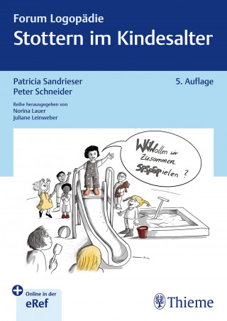 Patricia Sandrieser, Peter Schneider: Stottern im Kindesalter