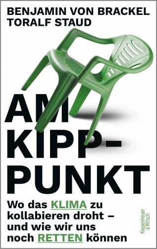 Toralf Staud, Benjamin von Brackel: Am Kipppunkt
