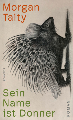 Morgan Talty: Sein Name ist Donner