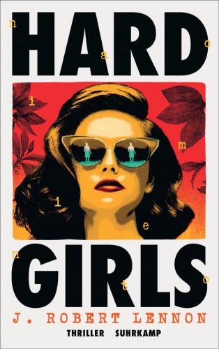 J. Robert Lennon: Hard Girls