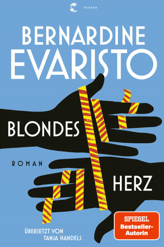Bernardine Evaristo: Blondes Herz
