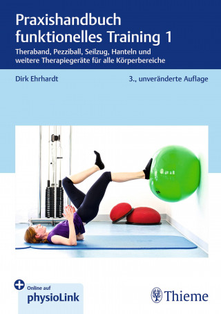 Dirk Ehrhardt: Praxishandbuch funktionelles Training 1