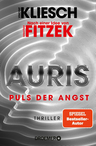 Vincent Kliesch: Auris. Puls der Angst