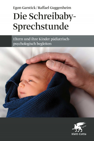 Egon Garstick, Raffael Guggenheim: Die Schreibaby-Sprechstunde