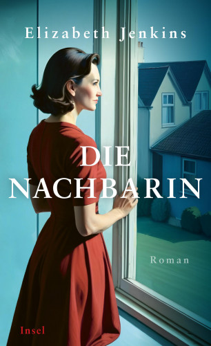 Elizabeth Jenkins: Die Nachbarin