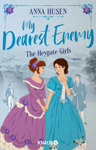 Anna Husen: My Dearest Enemy. The Heygate Girls