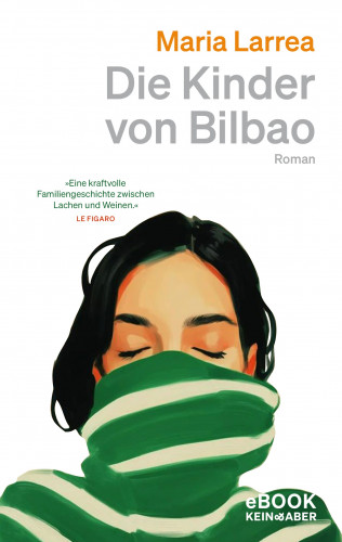 Maria Larrea: Die Kinder von Bilbao