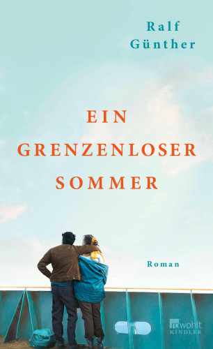 Ralf Günther: Ein grenzenloser Sommer