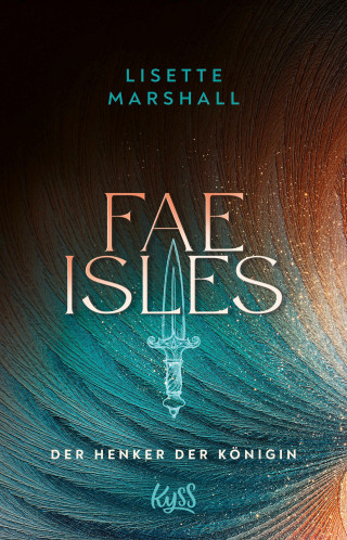 Lisette Marshall: Fae Isles − Der Henker der Königin