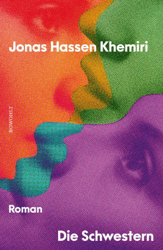 Jonas Hassen Khemiri: Die Schwestern