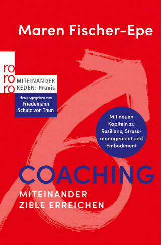Maren Fischer-Epe: Coaching: Miteinander Ziele erreichen