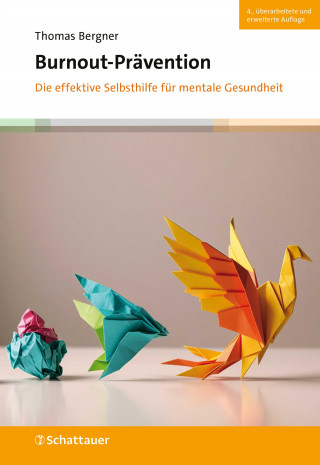 Thomas Bergner: Burnout-Prävention