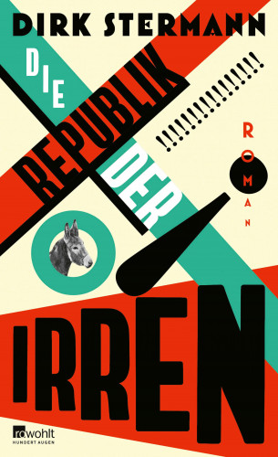 Dirk Stermann: Die Republik der Irren