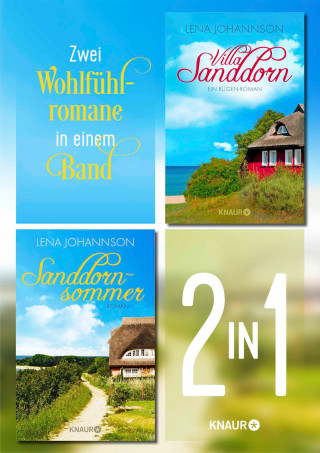 Lena Johannson: Die Sanddorn-Reihe Band 1 & 2. Liebesroman-Bundle mit sommerlichem Rügen-Feeling