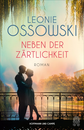 Leonie Ossowski: Neben der Zärtlichkeit