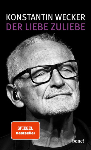 Konstantin Wecker: Der Liebe zuliebe