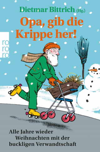 Opa, gib die Krippe her!