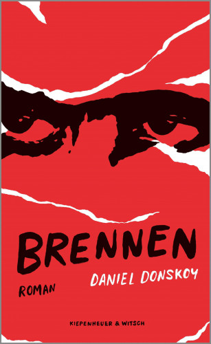 Daniel Donskoy: Brennen