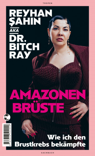 Reyhan Şahin: Amazonenbrüste