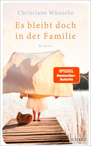 Christiane Wünsche: Es bleibt doch in der Familie