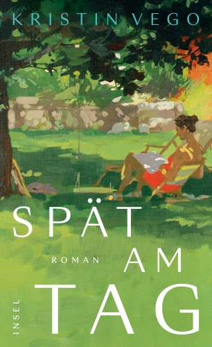 Kristin Vego: Spät am Tag