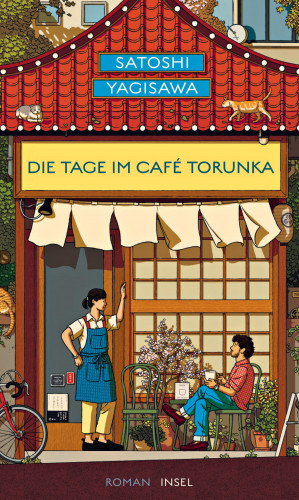 Satoshi Yagisawa: Die Tage im Café Torunka