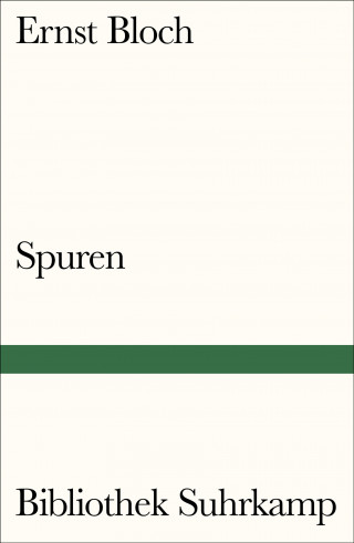 Ernst Bloch: Spuren
