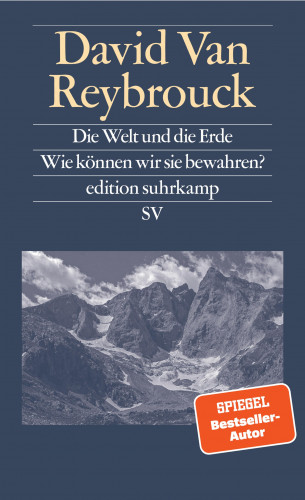 David Van Reybrouck: Die Welt und die Erde