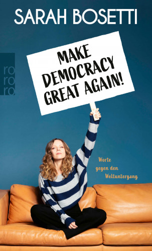 Sarah Bosetti: Make Democracy Great Again!