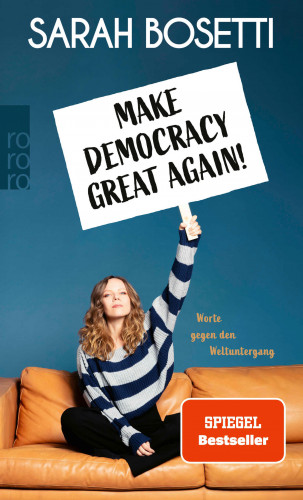 Sarah Bosetti: Make Democracy Great Again!