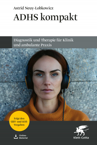 Astrid Neuy-Lobkowicz: ADHS kompakt